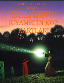 Kıyametin Koz Kartları: Amber Yıllıkları 6. Kitap